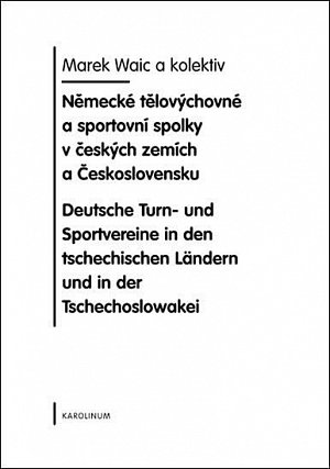 Německé tělovýchovné a sportovní spolky v českých zemích a Československu