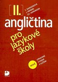 Angličtina pro jazykové školy II. - Nová - Učebnice