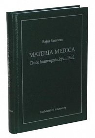 Materie medika - Duše homeopatických léků, 2.  vydání