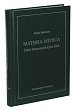 Materie medika - Duše homeopatických léků, 2.  vydání
