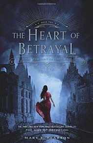 The Heart of Betrayal (The Remnant Chronicles 2), 1.  vydání