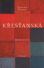 Křesťanská meditace, 3.  vydání