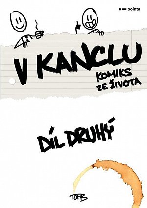 V kanclu 2 - Komiks ze života