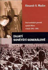 Zajatí sovětští generálové - Osud sovětských generálů zajatých Němci 1941-1945