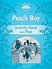 Classic Tales 1 Peach Boy Activity Book and Play (2nd)