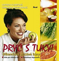 Pryč s tuky! Víkendové očistné kúry