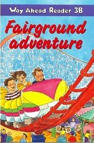 Way Ahead Reader 3B: Fairground Adventure