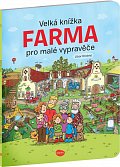 Velká knížka FARMA pro malé vypravěče