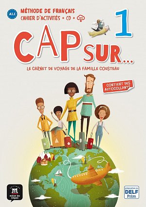 Cap Sur 1 (A1.1) – Cahier d´exercices + CD
