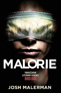 Malorie, 1.  vydání