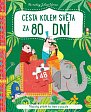 Cesta kolem světa za 80 dní