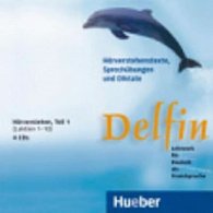 Delfin: Hörverstehen Teil 1 (Lektionen 1-10). 4 Audio-CDs