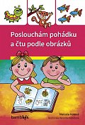 Poslouchám pohádku a čtu podle obrázků