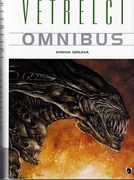 Vetřelci - Omnibus - Kniha druhá