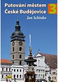 Putování městem České Budějovice 3