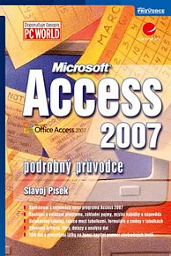 Access 2007 - podrobný průvodce