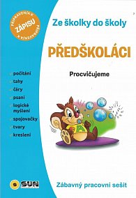 Předškoláci - Ze školky do školy