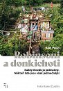 Robinsoni a donkichoti - Každý člověk je jedinečný. Někteří lidé jsou však jedinečnější, 2.  vydání