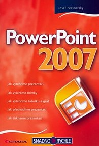 PowerPoint 2007 - snadno a rychle