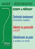 DÚVaP 7-8/2025 Daně, účetnictví, vzory a případy - Technické zhodnocení hmotného majetku a ZDP, Alkohol na pracovišti a BOZP