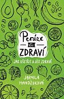 Peníze a zdraví – Jak ušetřit a jíst zdravě