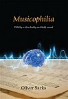 Musicophilia - Příběhy o vlivu hudby na lidský mozek