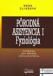 Pôrodná asistencia I - Fyziológia