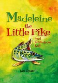 Madeleine the Little Pike and a rainbow ball (anglicky)