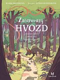 Začarovaný Hvozd - Příběh dětí z Končiny, 1.  vydání