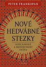 Nové hedvábné stezky - Přítomnost a budoucnost světa