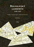 Boleslavský landfrýd 1440-1453 - Krajský landfrýdní spolek v pohusitských Čechách