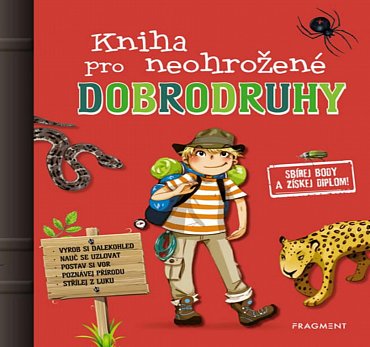 Náhled Kniha pro neohrožené dobrodruhy