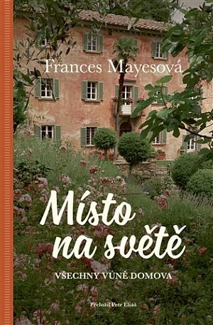Místo na světě / Všechny vůně domova