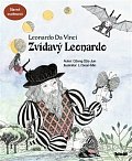 Zvídavý Leonardo (příběh o Leonardovi da Vinci)