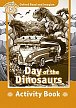 Oxford Read and Imagine Level 5 Day of the Dinosaurs Activity Book