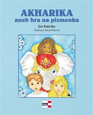 AKHARIKA aneb hra na písmenka