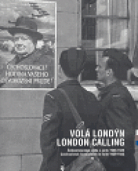 Volá Londýn / London Calling