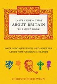 I Never Knew That About Britain -The Quiz Book