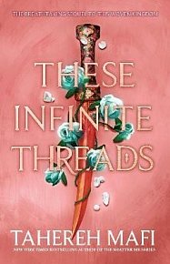 These Infinite Threads (This Woven Kingdom), 1.  vydání
