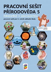 Přírodověda 5 - Porozumění v souvislostech - pracovní sešit, 3.  vydání