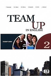 Team Up in English 2 Student´s Book + Reader + Audio CD (0-3-level version)