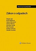 Zákon o odpadech - Praktický komentář