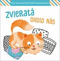 Zvieratá okolo nás