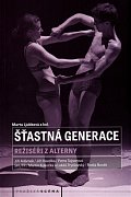 Šťastná generace - Režiséři z alterny
