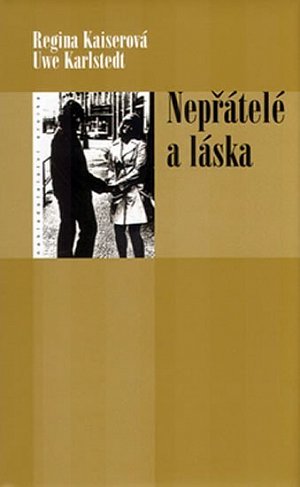 Nepřátelé a lásky