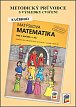 Metodický průvodce k Matýskově matematice 1. díl, pro 5. ročník