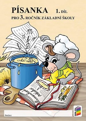 Písanka 3, 1. díl - dvoubarevná, 6.  vydání