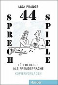 44 Sprechspiele für DaF