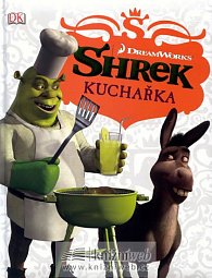Shrek - Kuchařka