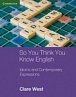 So You Think You Know English: Idioms and Contemporary Expressions